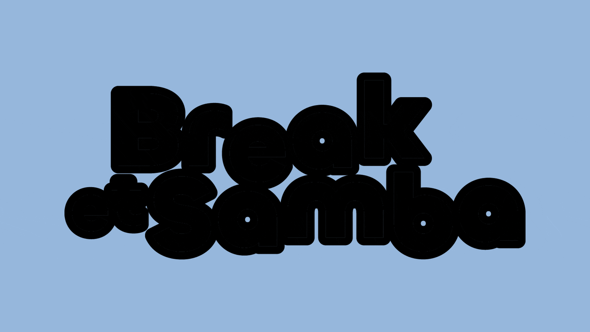 Samba-Break-Show